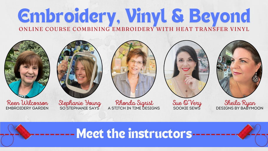 Embroidery, Vinyl and Beyond Video Course