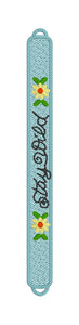 FSL Friendship Bracelet Stay Wild- In the Hoop Freestanding Lace Bracelet in Three Sizes