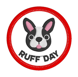 Ruff Day Terrier Glitter HTV Patch Embroidery Design File