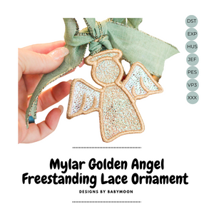 Mylar Golden Angel Freestanding Lace Ornament or Bookmark for 4x4 hoops