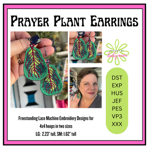 Prayer Plant Leaves FSL Earrings - In the Hoop Freestanding Lace Earrings