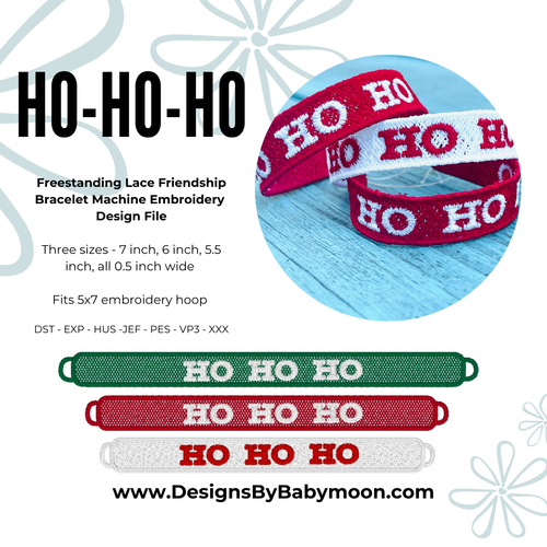 FSL Friendship Bracelet Ho Ho Ho- In the Hoop Freestanding Lace Bracelet in Three Sizes