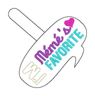 Meme’s Favorite snap tab embroidery design