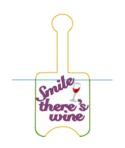 Smile There's Wine Hand Sanitizer Holder Snap Tab Version In the Hoop Embroidery Project 1 oz BBW for 5x7 hoops