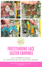 FSL Easter Earrings BUNDLE SET- In the Hoop Freestanding Lace Earrings