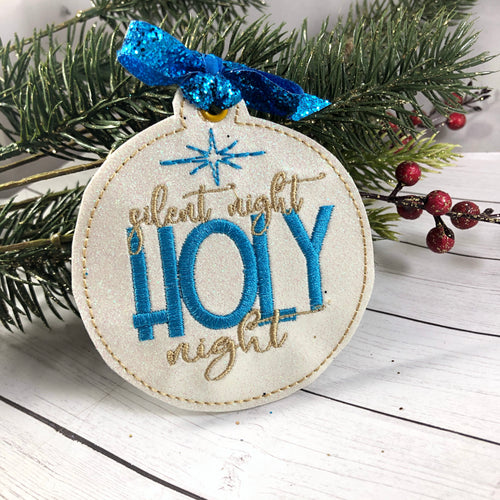 Silent Night Holy Night Christmas Ornament for 4x4 hoops