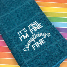It's Fine Everything's Fine 4x4 Embroidery Design