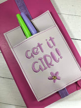 Get it Girl Pen Pocket In The Hoop (ITH) Embroidery Design