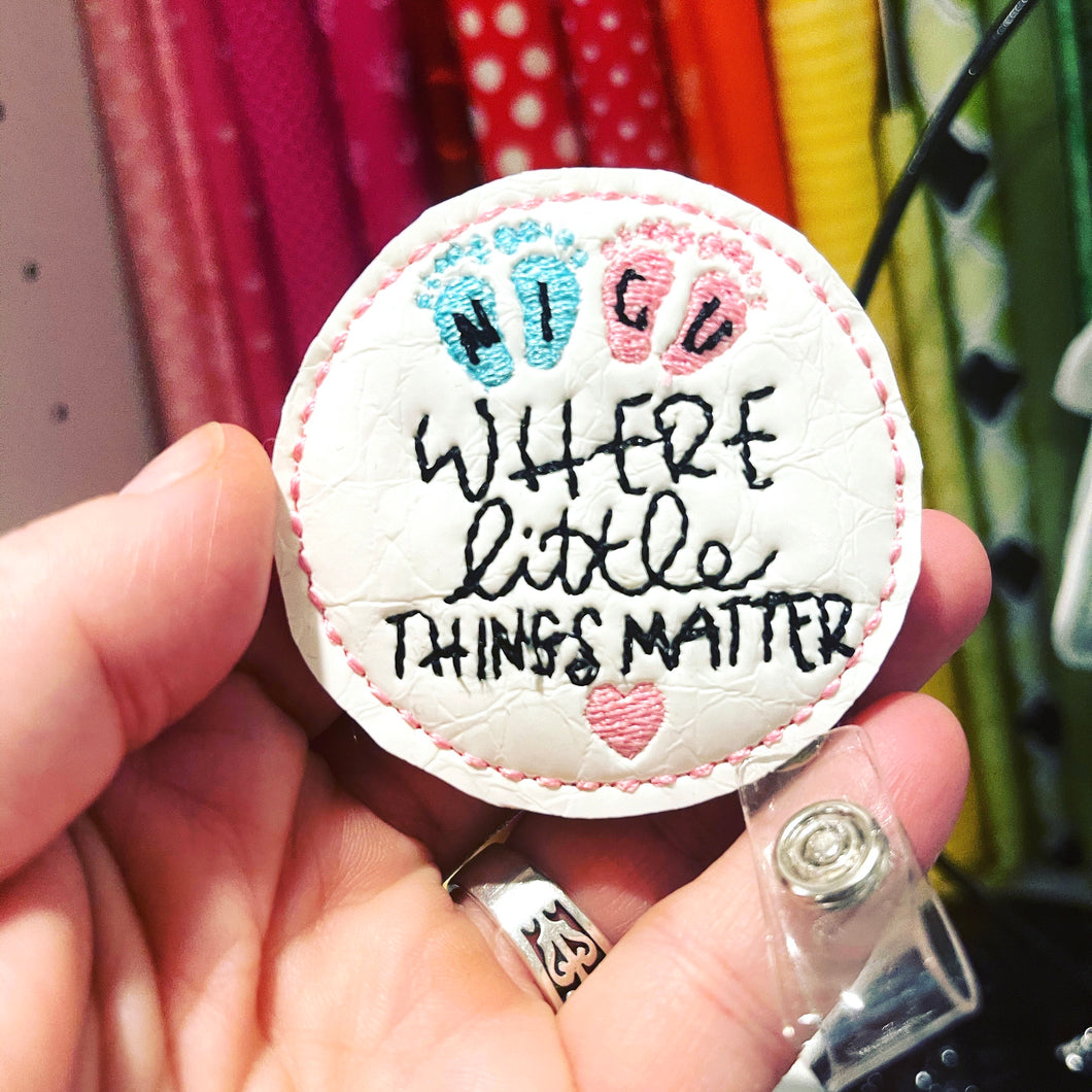 NICU Feltie  - Where the Little Things Matter - In the Hoop embroidery design
