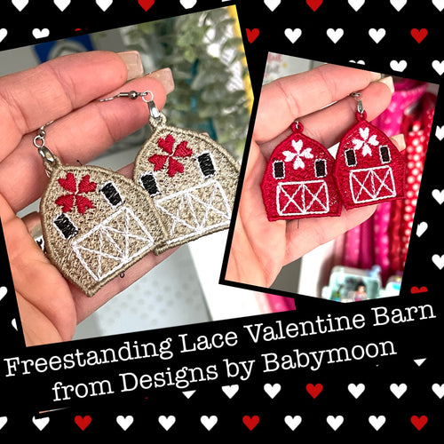 Old Valentine's Barn FSL Earrings - In the Hoop Freestanding Lace Earrings