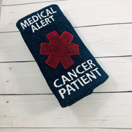 Strap Wrap Medical Alert In the Hoop Project CANCER PATIENT