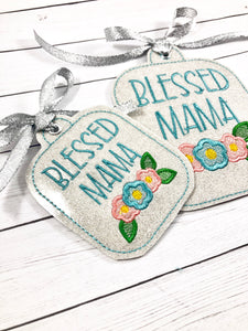 Blessed Mama Tag 5x7 and 4x4 In The Hoop (ITH) Embroidery Design
